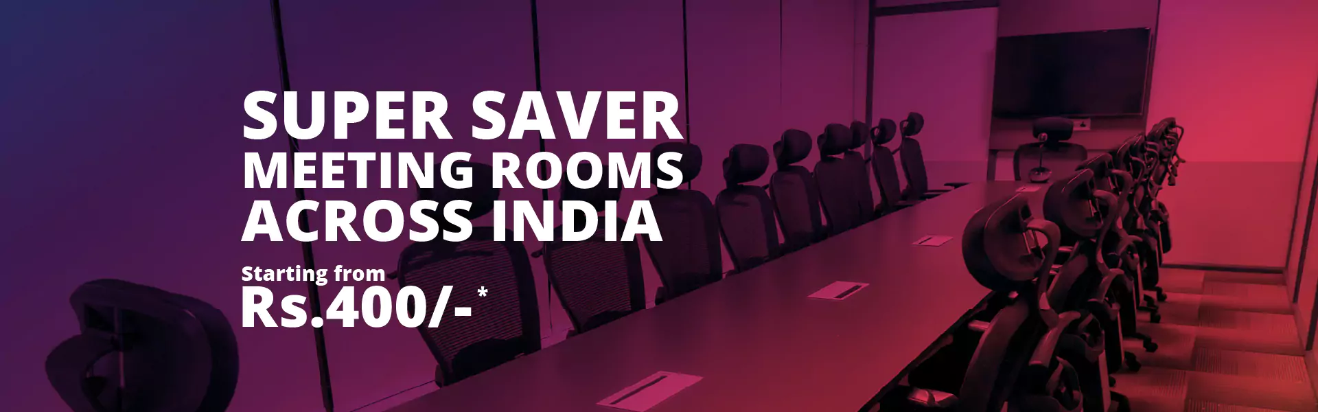 Super saver meeting rooms